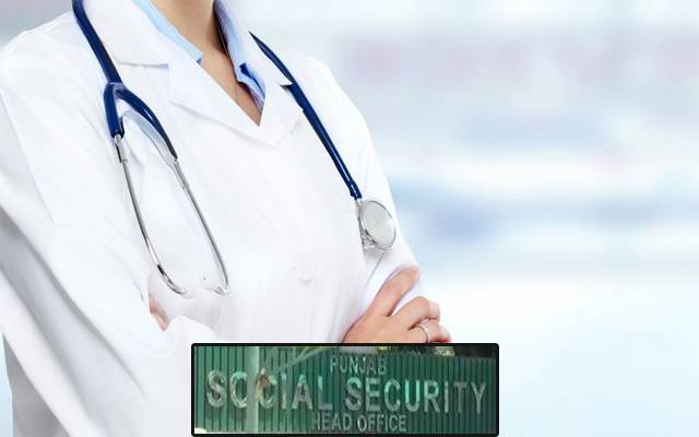 محکمہ سوشل سکیورٹی ڈاکٹروں سے ہاتھ کرگیا