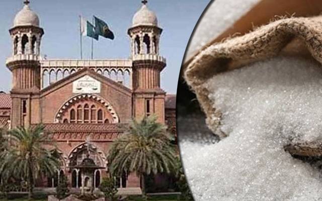  پنجاب حکومت کو چینی کی قیمتیں مقرر کرنے سے روکنے کے حکم میں توسیع 