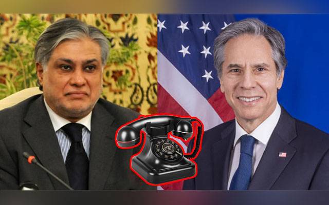 Antony Blinken ishaq dar contact, City42, Phone call from Blinken , Pakistan USA Relations, Campaign against terrorism 