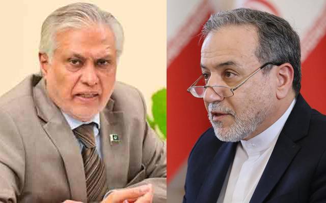 ایرانی وزیرخارجہ عباس عراقچی کا نائب وزیراعظم وزیرخارجہ اسحاق ڈارسےرابطہ 