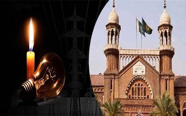 بجلی کی غیر اعلانیہ لوڈ شیڈنگ کا اقدام لاہور ہائیکورٹ میں چیلنج 