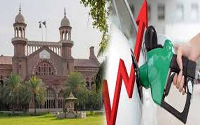  پٹرولیم مصنوعات کی قیمتوں میں اضافہ لاہور ہائیکورٹ میں چیلنج 